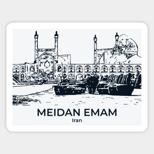 Meidan Emam - Iran Magnet